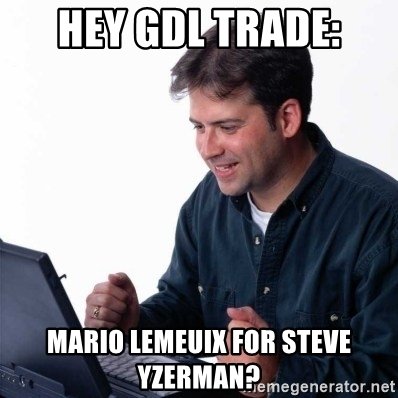 hey-gdl-trade-mario-lemeuix-for-steve-yzerman.jpg